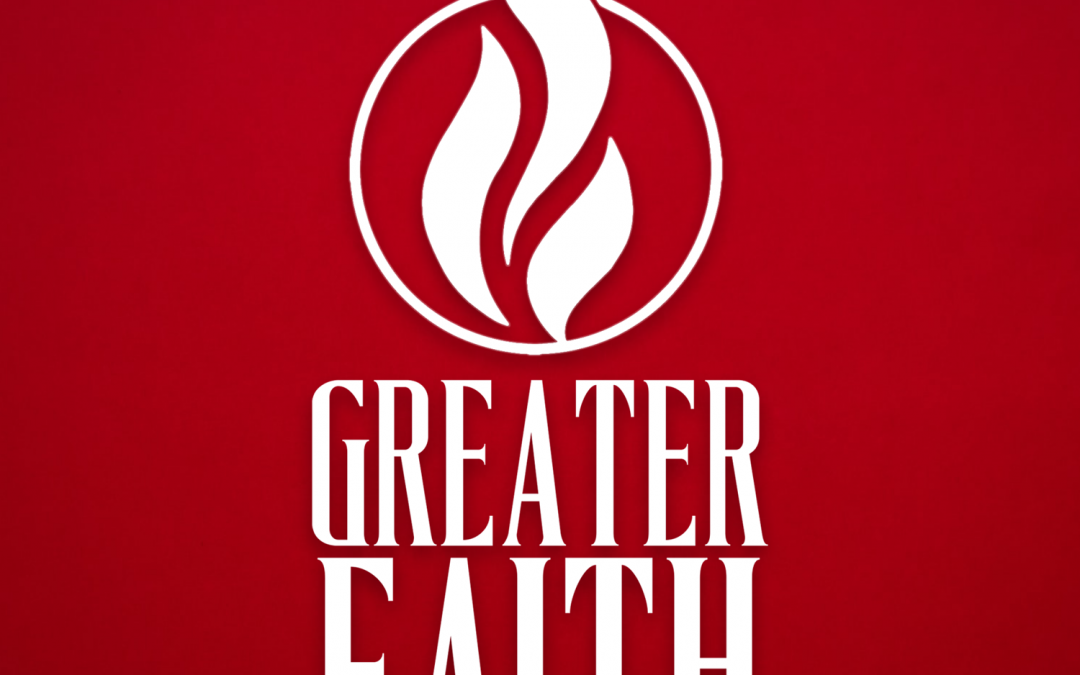 Greater Faith, WS